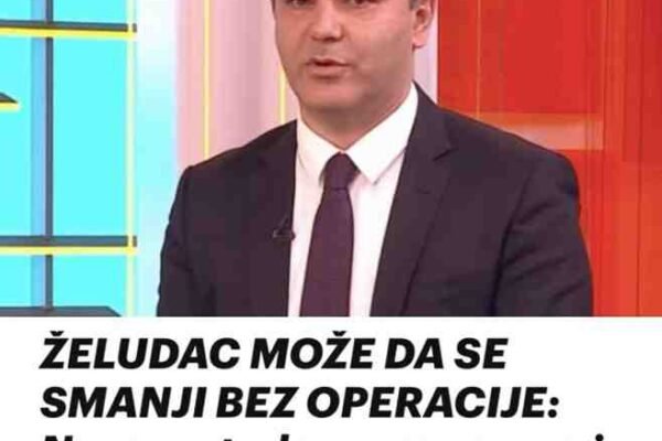 ŽELUDAC MOŽE DA SE SMANJI BEZ OPERACIJE: Nova metoda nema rezova i komplikacija, a evo koliko se gubi kilograma