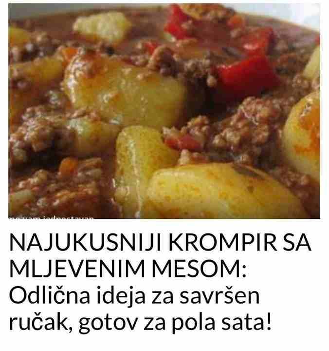 Najukusniji krompir sa mljevenim mesom: Odlična ideja za savršen ručak, gotov za pola sata