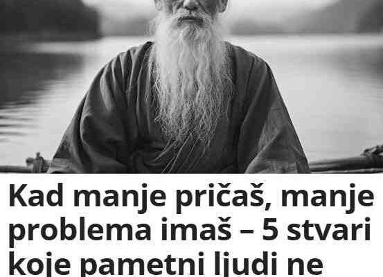 Kad manje pričaš, manje problema imaš – 5 stvari koje pametni ljudi ne govore ni najboljim prijateljima