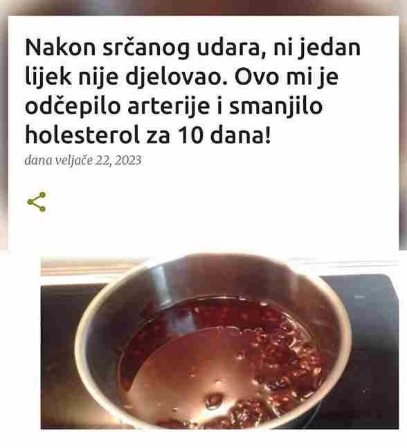Nakon srčanog udara, ni jedan lijek nije djelovao. Ovo mi je odčepilo arterije i smanjilo holesterol za 10 dana!