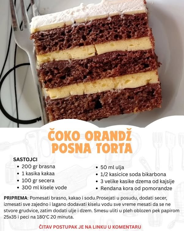 Svi traže recept! Posna torta s čokoladom i narandžom koja nestaje sa stola