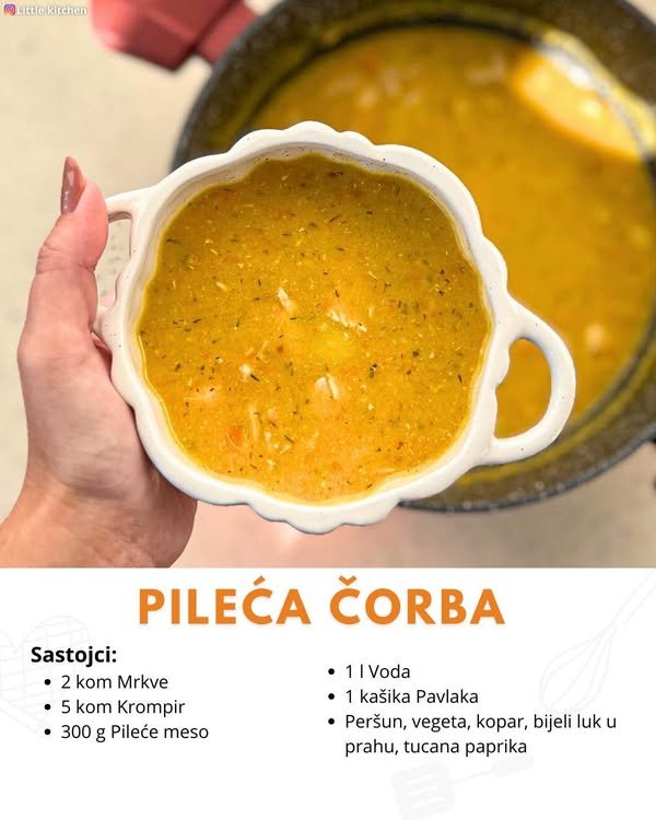 Pileća čorba: Jednostavan recept i bogat ukus