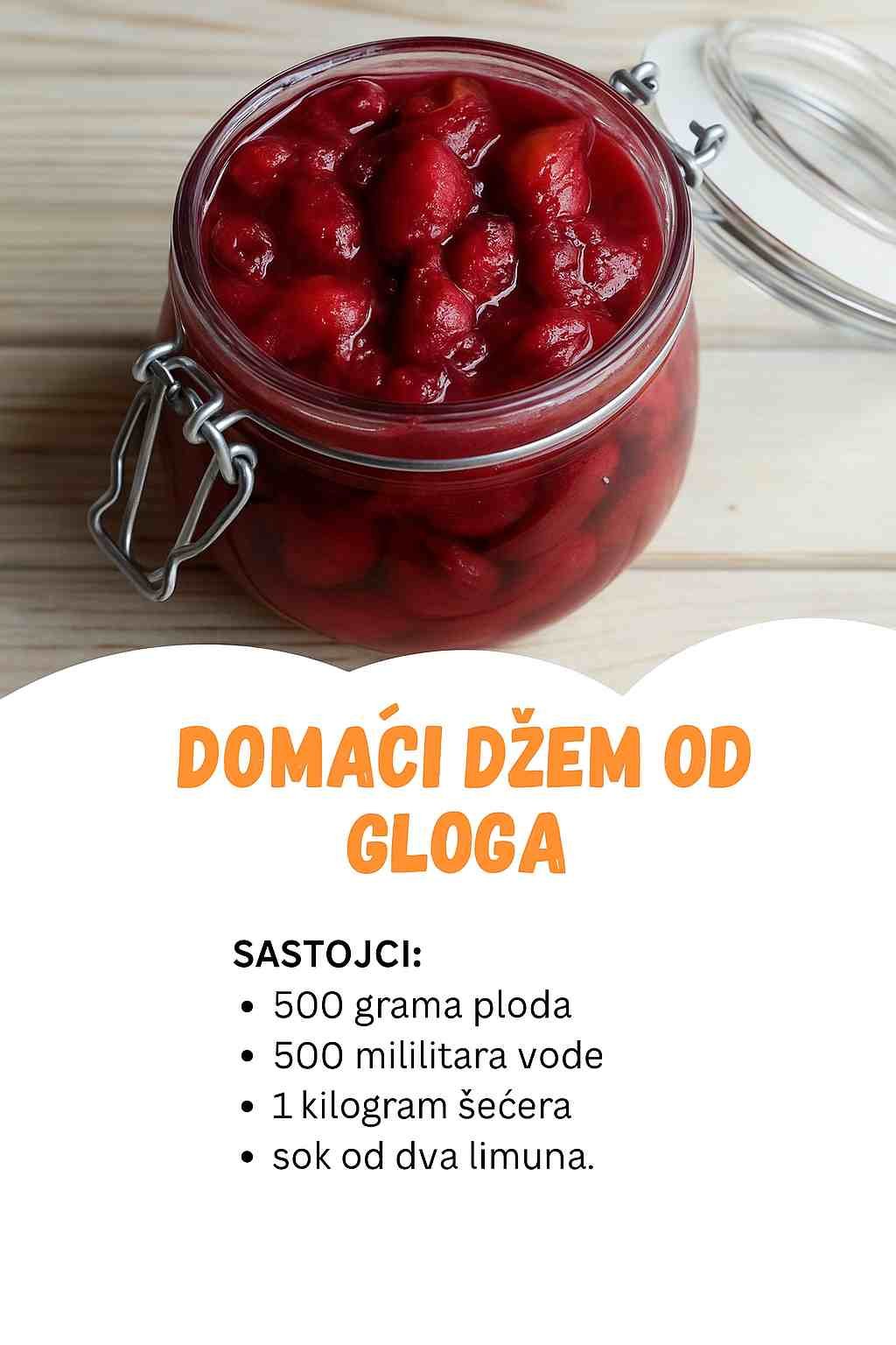 Najbolji recept za dzem od gloga