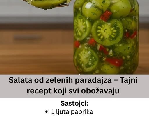 Salata od zelenih paradajza – Tajni recept koji svi obožavaju