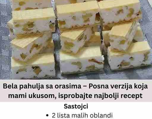 Bela pahulja sa orasima – Posna verzija koja mami ukusom, isprobajte najbolji recept