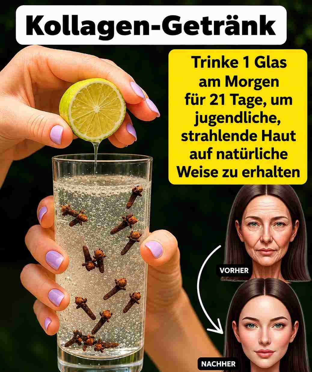 Nelken-Zitronen-Kollagen-Drink: Für strahlende Haut und ein frisches Hautbild